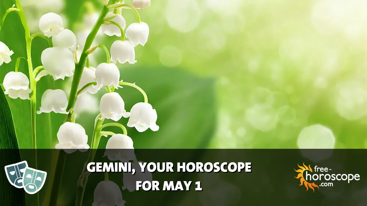 Horoscope Gemini - Friday, May 1, 2026