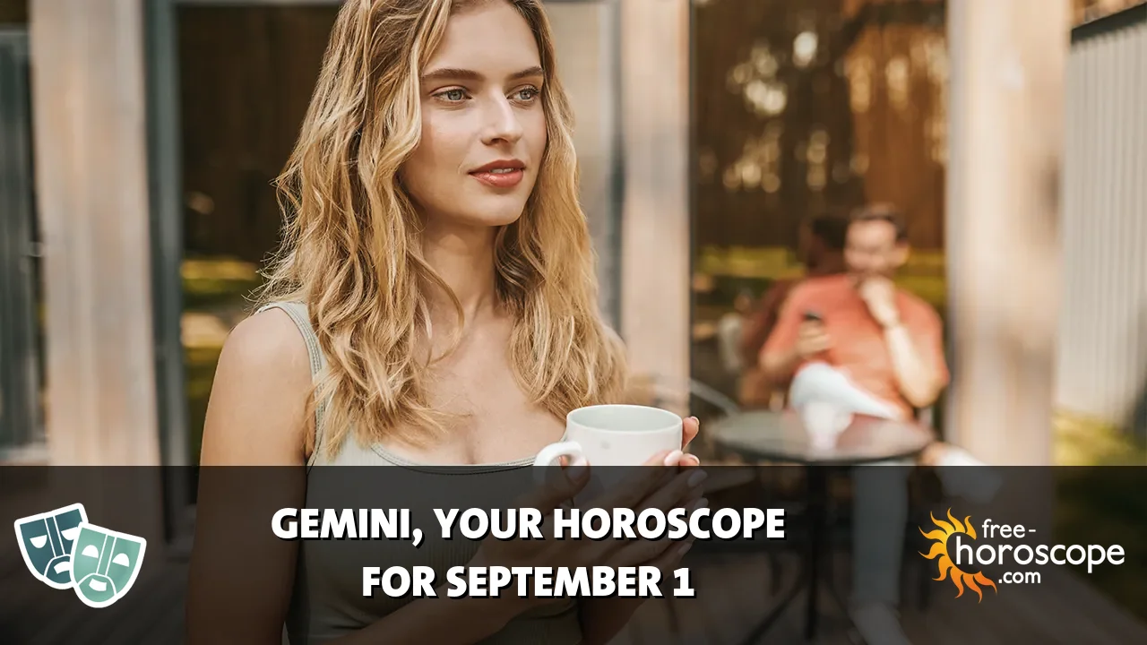 Horoscope Gemini - Tuesday, September 1, 2026