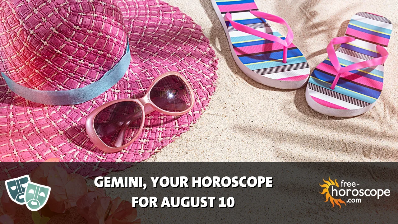 Horoscope Gemini - Monday, August 10, 2026