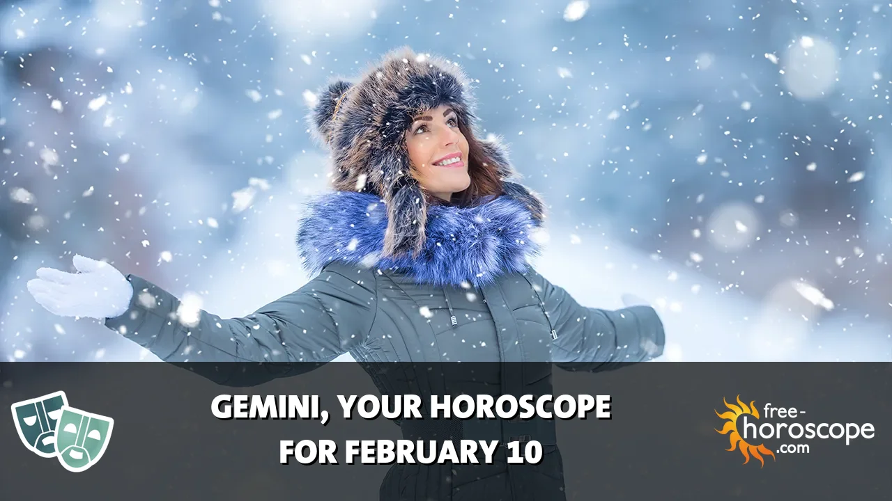 Horoscope Gemini - Tuesday, February 10, 2026