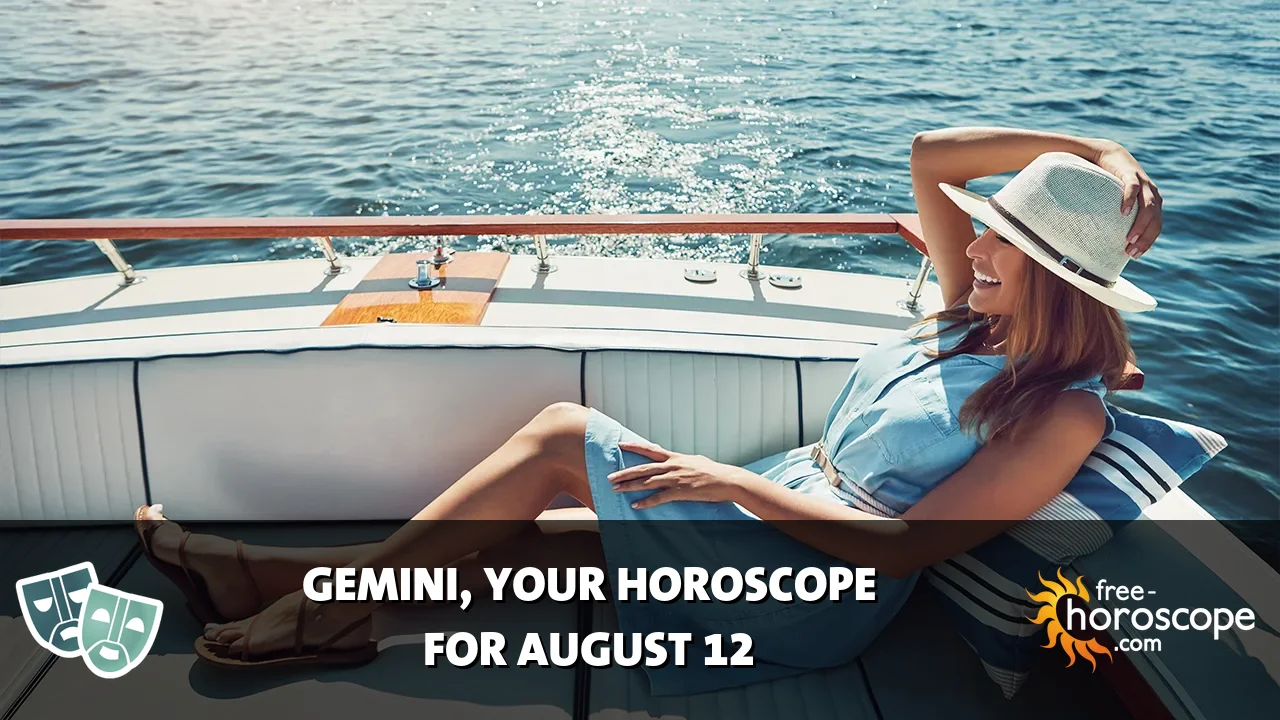 Horoscope Gemini - Wednesday, August 12, 2026