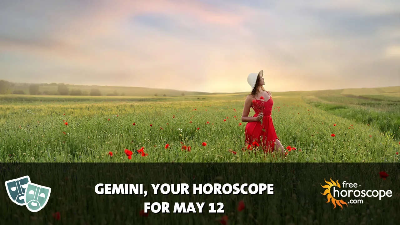 Horoscope for Gemini du Tuesday, May 12, 2026