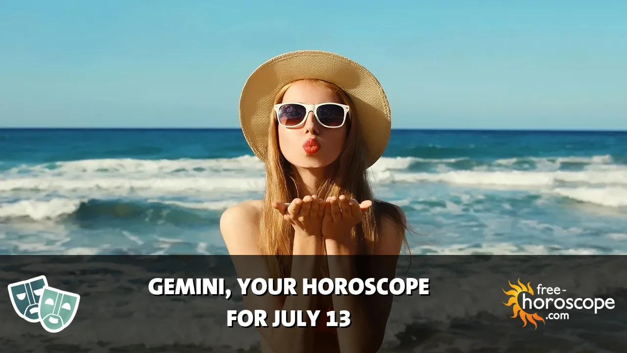 Horoscope Gemini - Monday, July 13, 2026