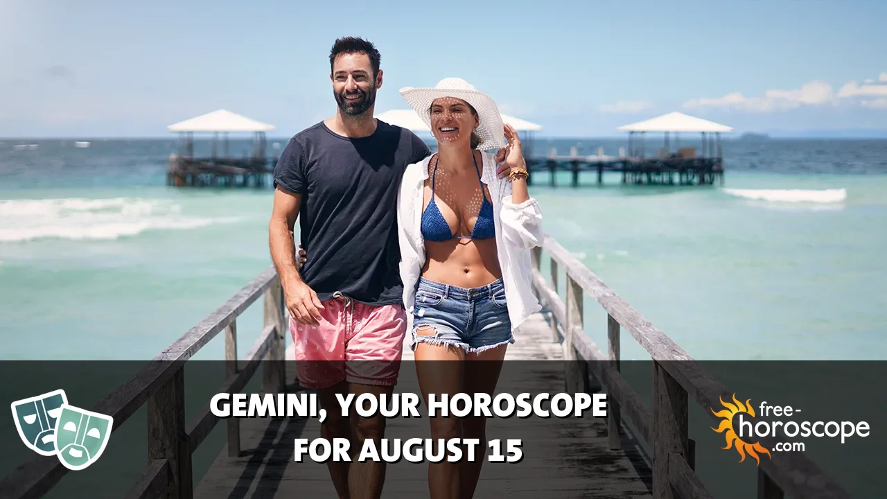 Horoscope Gemini - Saturday, August 15, 2026