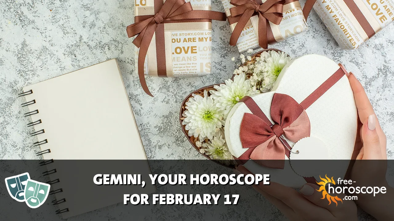Horoscope Gemini - Tuesday, February 17, 2026