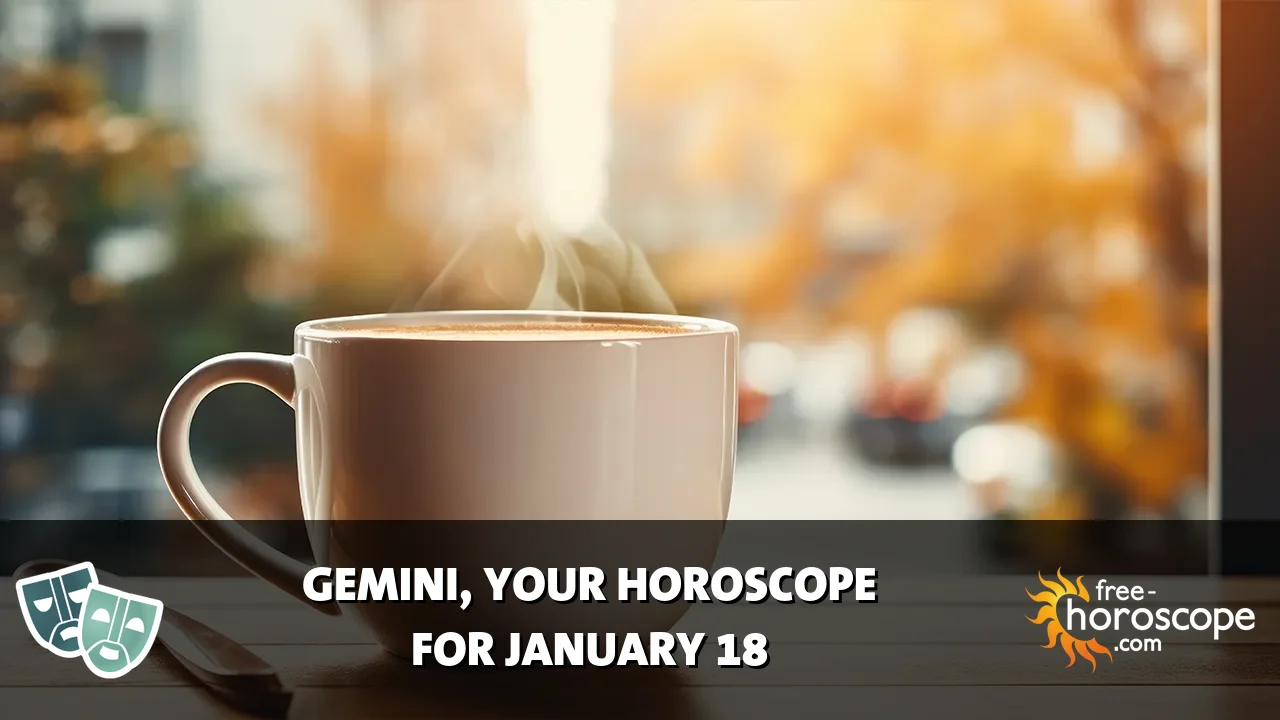 Horoscope Gemini - Sunday, January 18, 2026