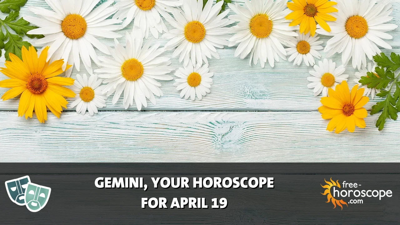 Horoscope Gemini - Sunday, April 19, 2026