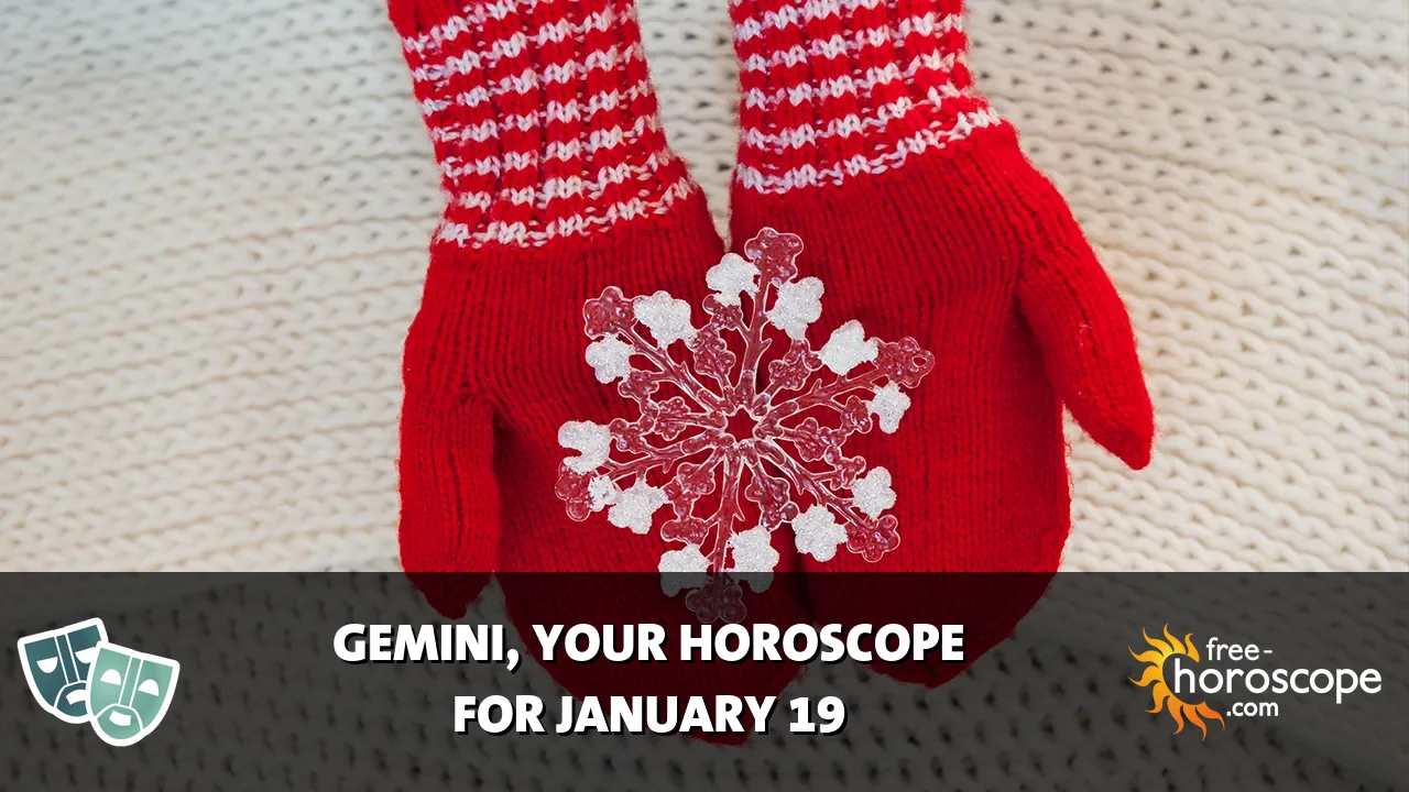 Horoscope Gemini - Monday, January 19, 2026