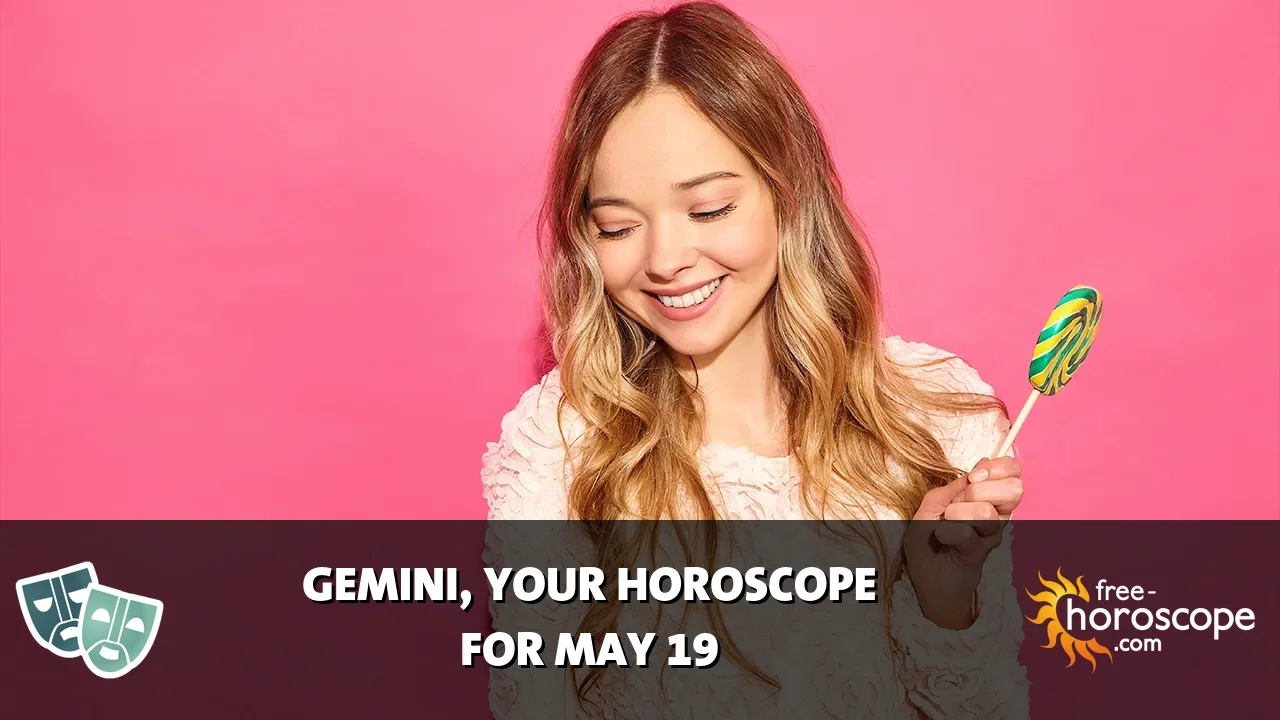 Horoscope for Gemini du Wednesday, May 20, 2026