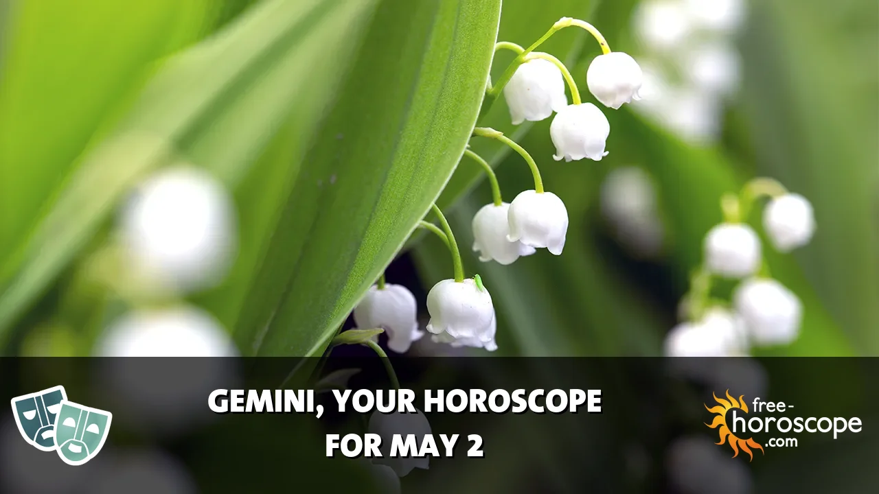 Horoscope Gemini - Saturday, May 2, 2026
