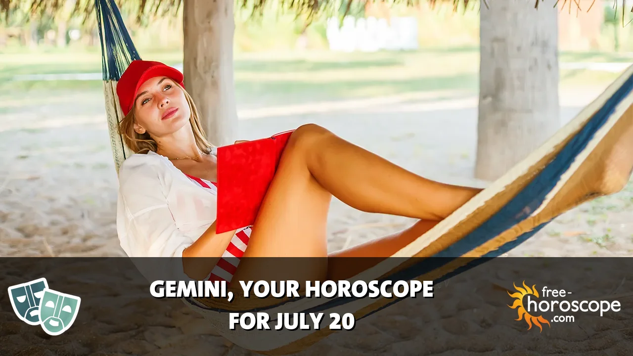 Horoscope Gemini - Monday, July 20, 2026