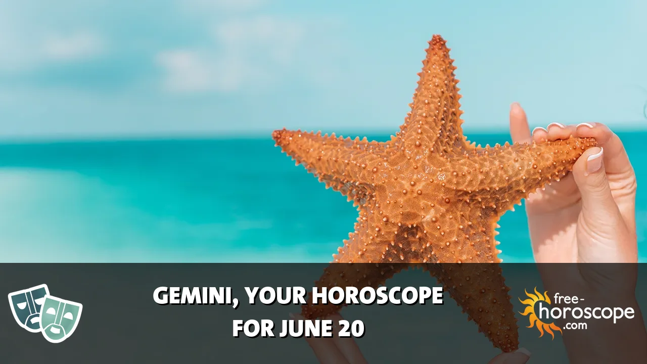 Horoscope Gemini - Saturday, June 20, 2026