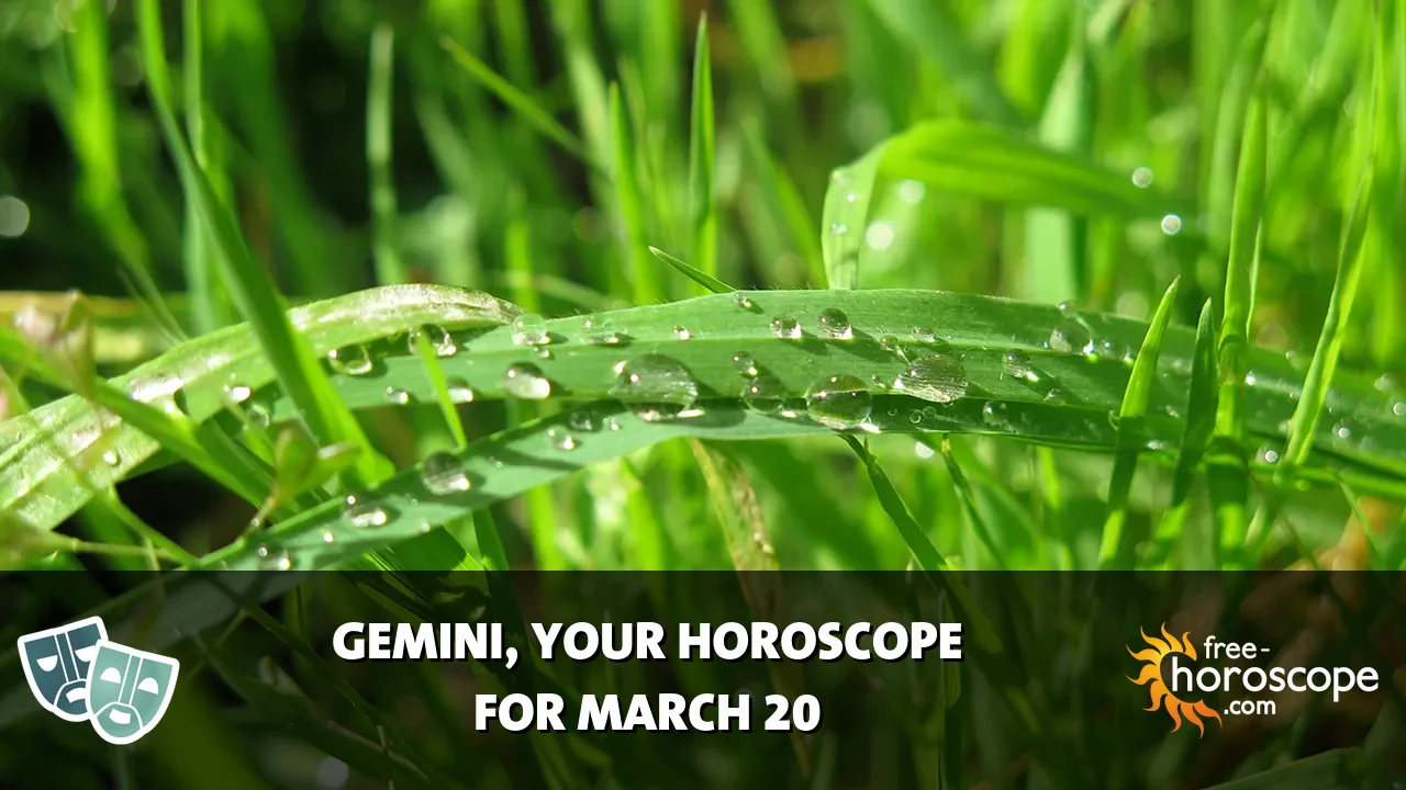 Horoscope Gemini - Friday, March 20, 2026