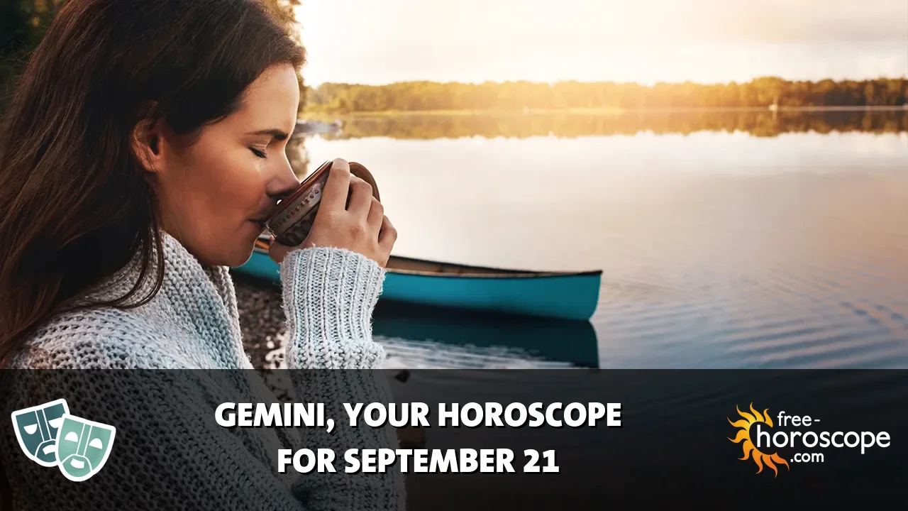 Horoscope Gemini - Monday, September 21, 2026