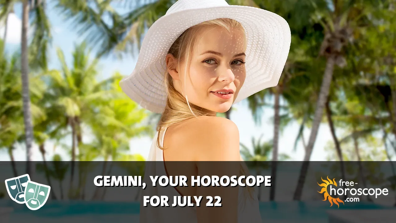 Horoscope Gemini - Wednesday, July 22, 2026
