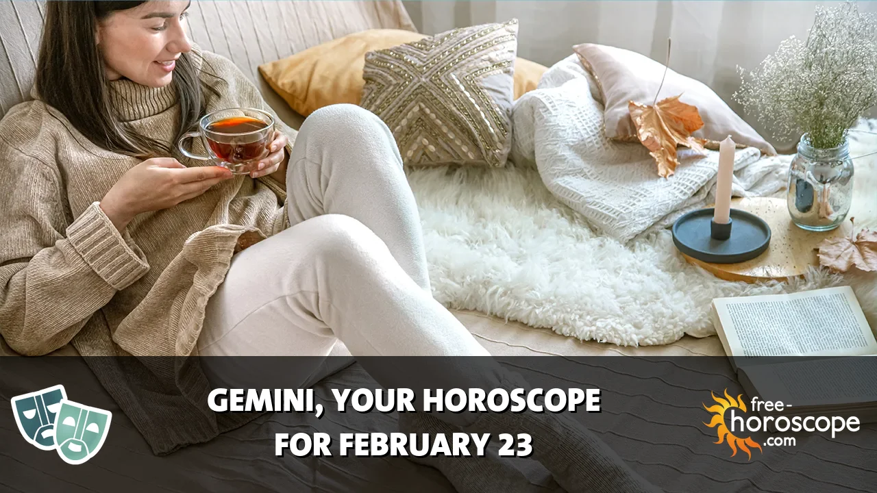 Horoscope Gemini - Monday, February 23, 2026