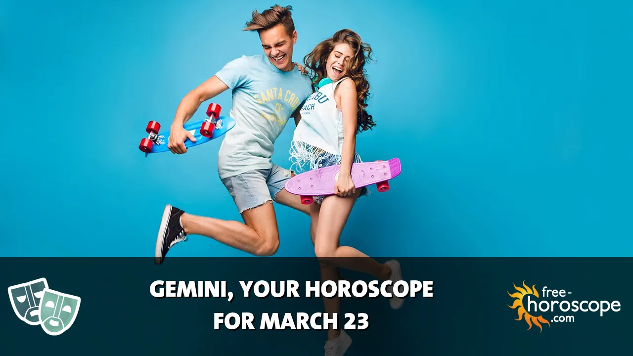 Horoscope Gemini - Monday, March 23, 2026
