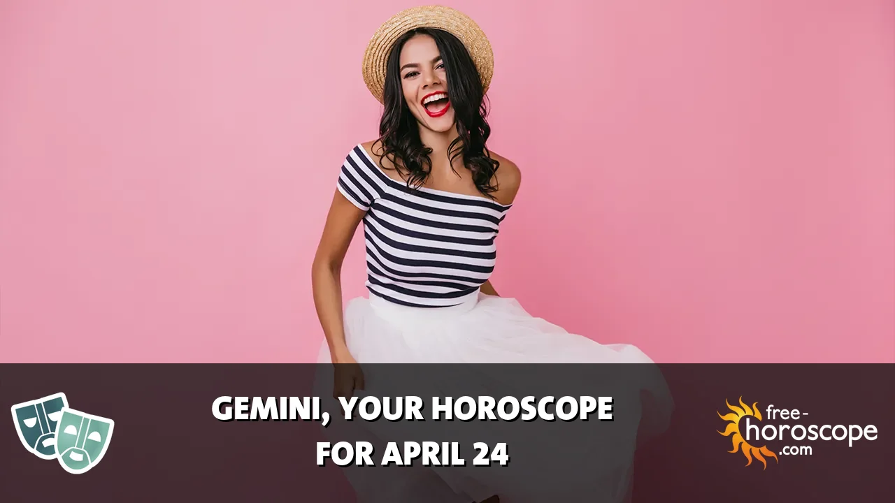 Horoscope Gemini - Friday, April 24, 2026