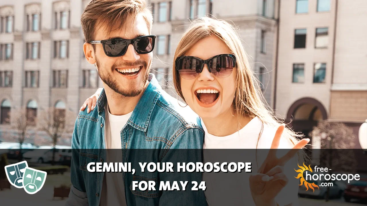 Horoscope for Gemini du Monday, May 25, 2026