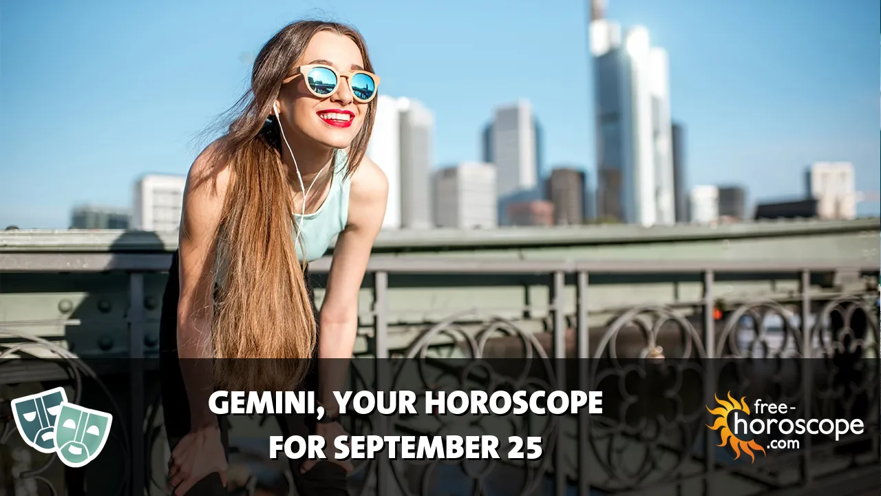 Horoscope Gemini - Friday, September 25, 2026