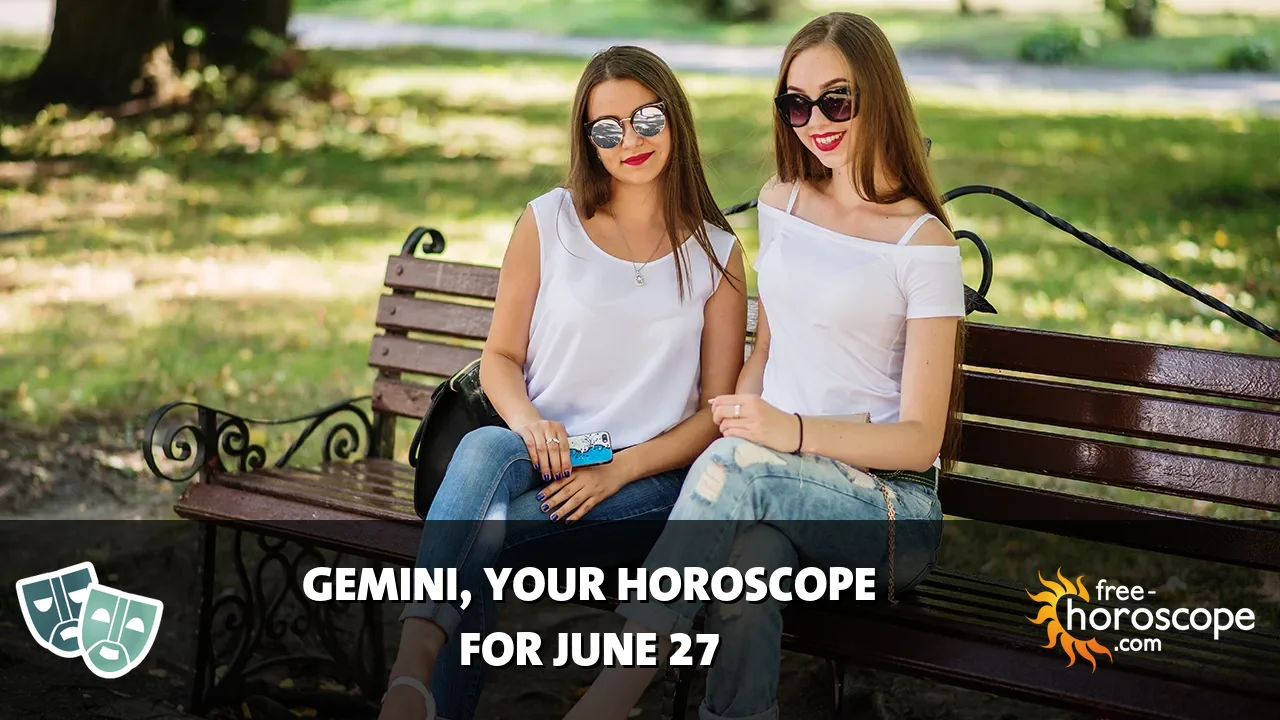 Horoscope Gemini - Saturday, June 27, 2026