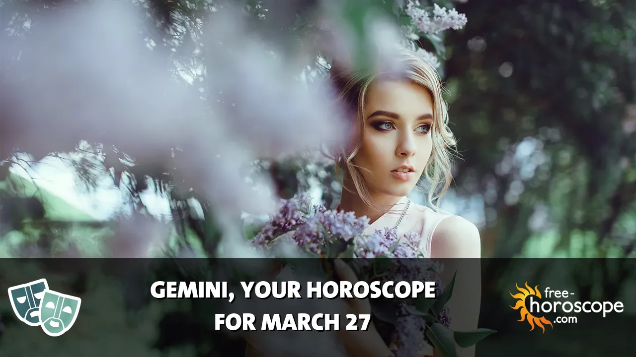 Horoscope Gemini - Friday, March 27, 2026