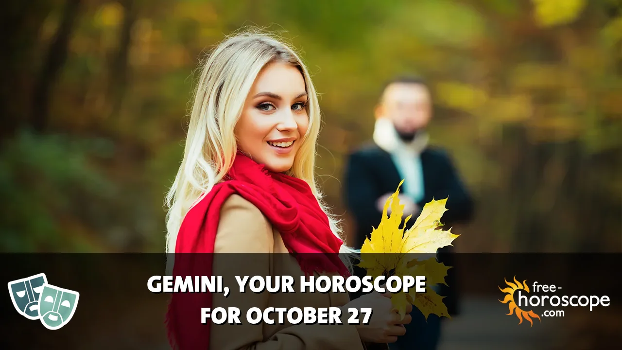 Horoscope Gemini - Tuesday, October 27, 2026