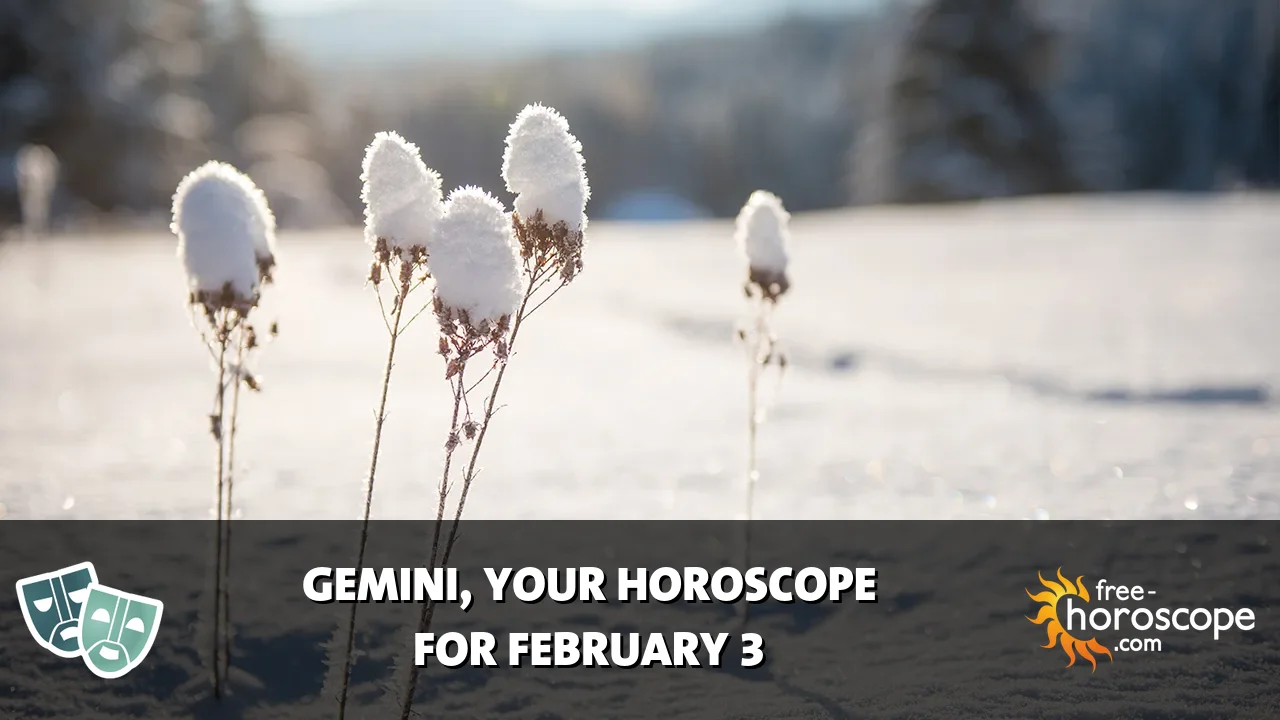 Horoscope Gemini - Tuesday, February 3, 2026