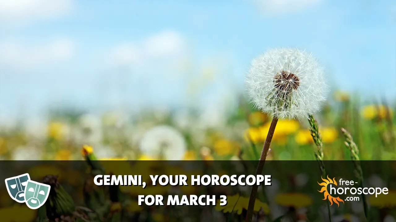 Horoscope Gemini - Tuesday, March 3, 2026