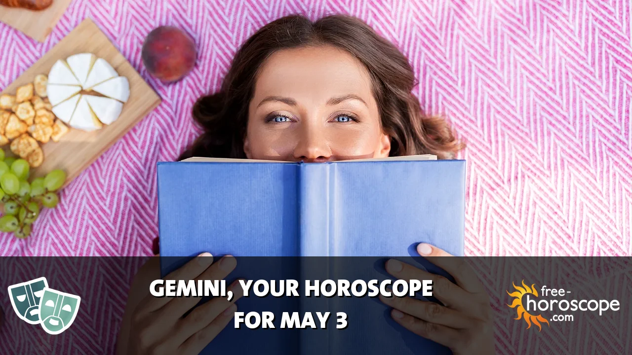 Horoscope Gemini - Sunday, May 3, 2026