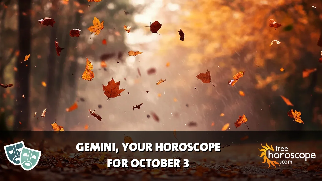 Horoscope Gemini - Saturday, October 3, 2026