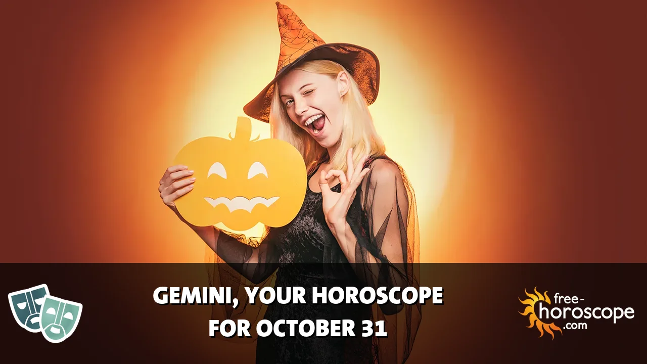 Horoscope Gemini - Saturday, October 31, 2026
