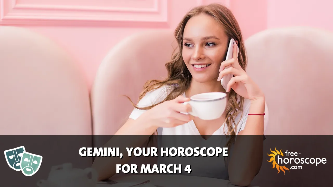 Horoscope Gemini - Wednesday, March 4, 2026