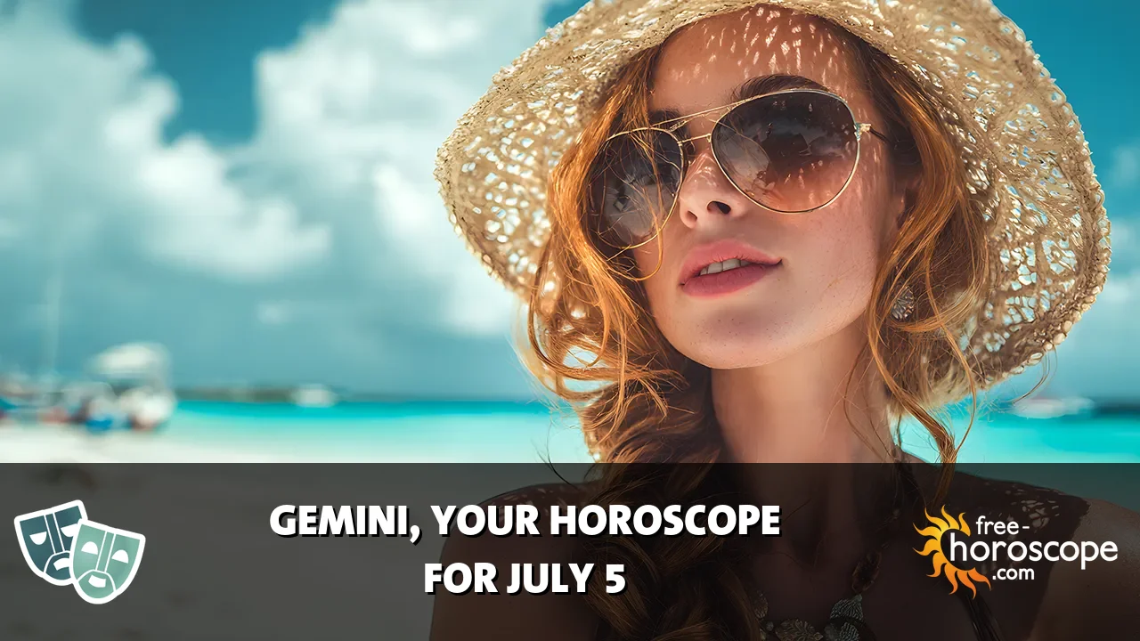 Horoscope Gemini - Sunday, July 5, 2026