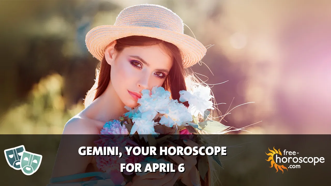 Horoscope Gemini - Monday, April 6, 2026