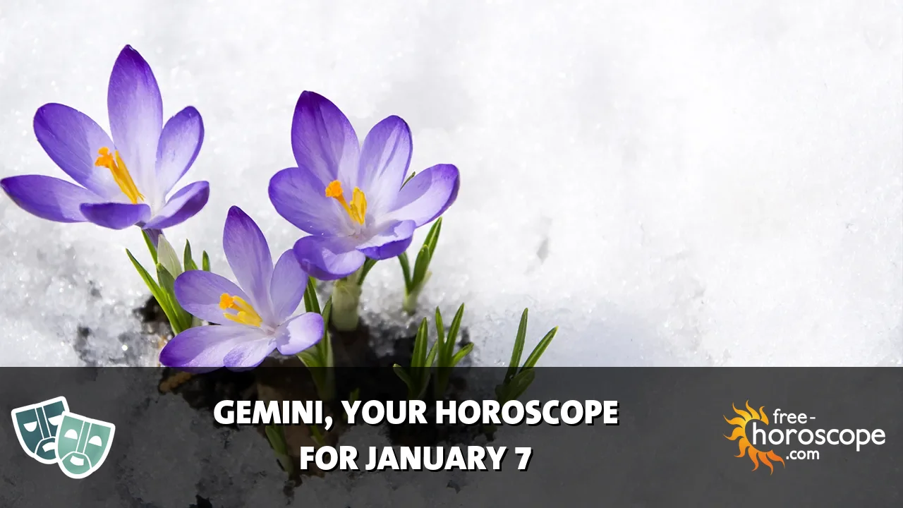 Horoscope Gemini - Wednesday, January 7, 2026