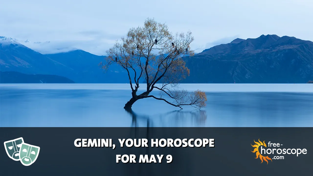 Horoscope Gemini - Saturday, May 9, 2026