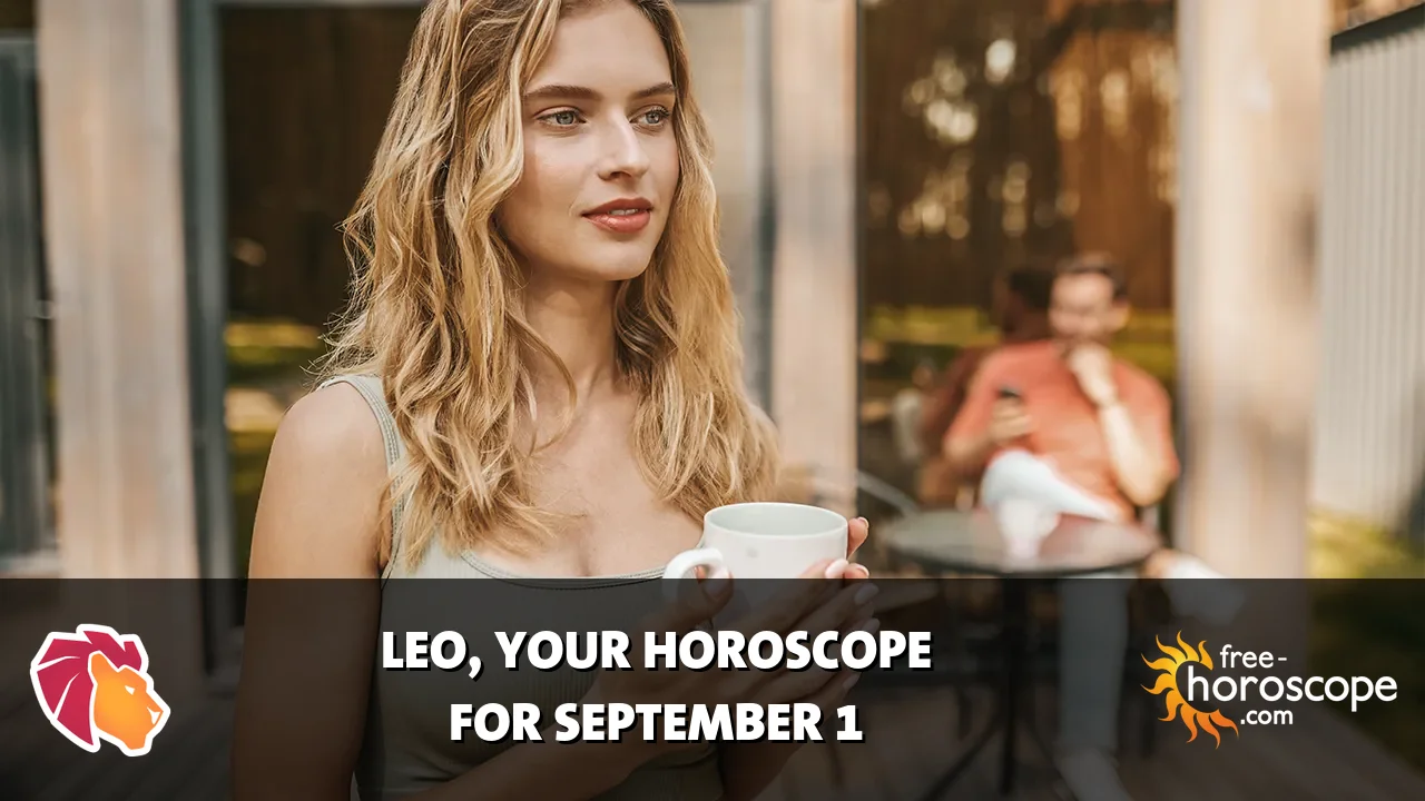 Horoscope Leo - Tuesday, September 1, 2026