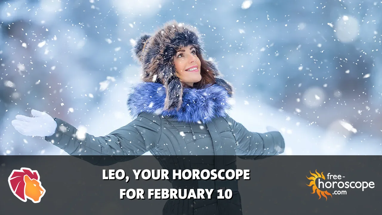 Horoscope Leo - Tuesday, February 10, 2026