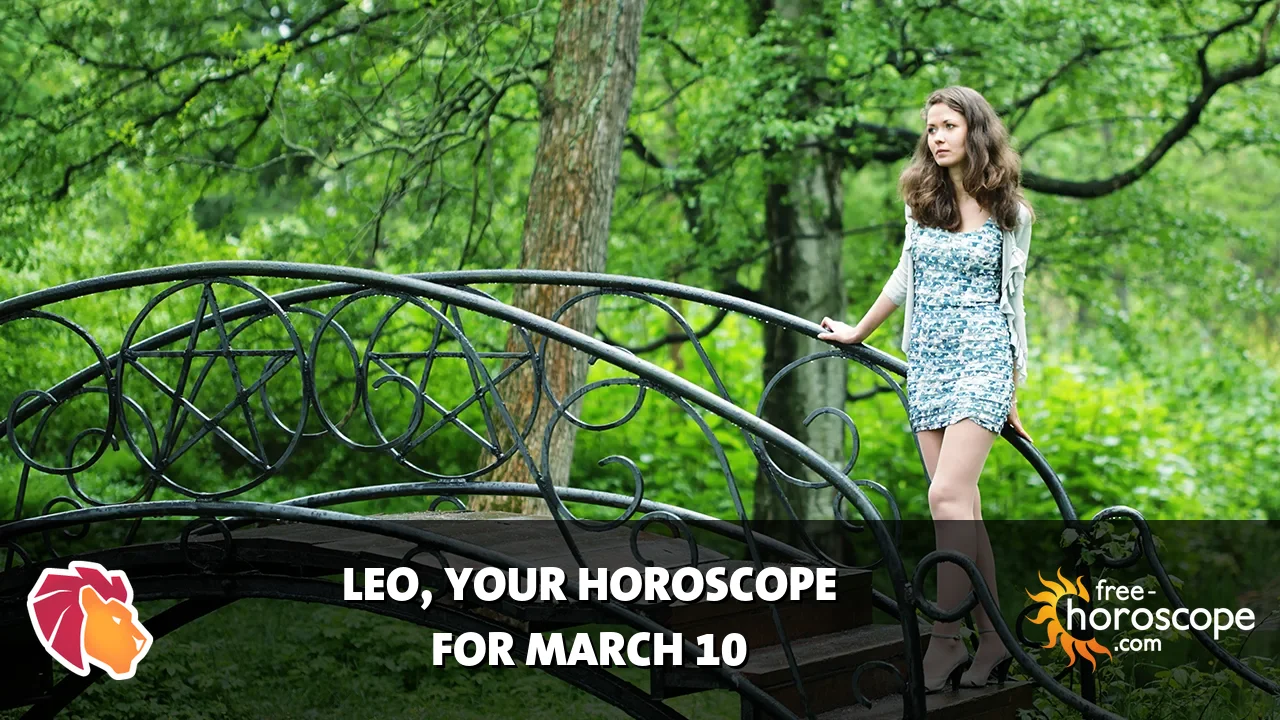 Horoscope Leo - Tuesday, March 10, 2026