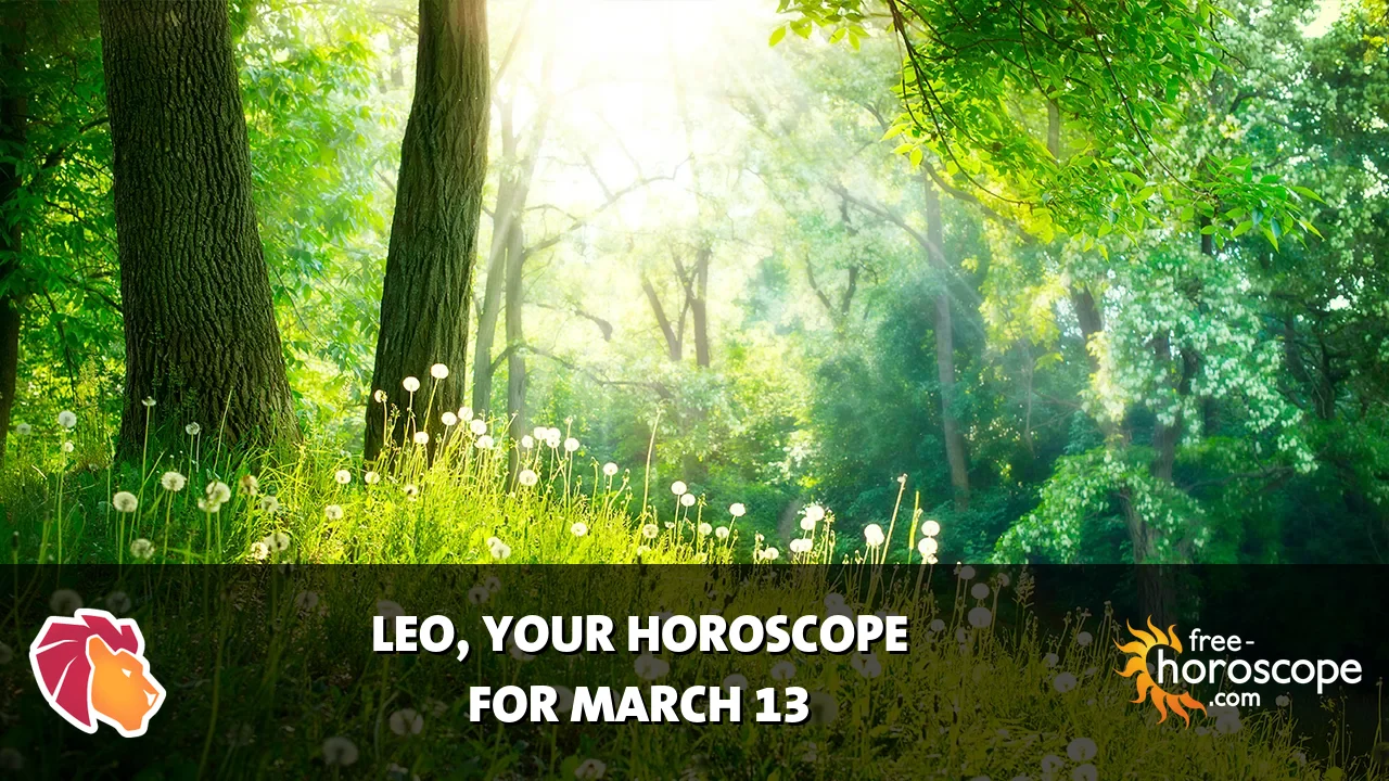 Horoscope Leo - Friday, March 13, 2026