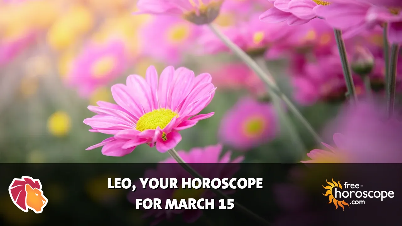Horoscope Leo - Sunday, March 15, 2026