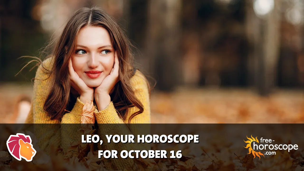 Horoscope Leo - Friday, October 16, 2026