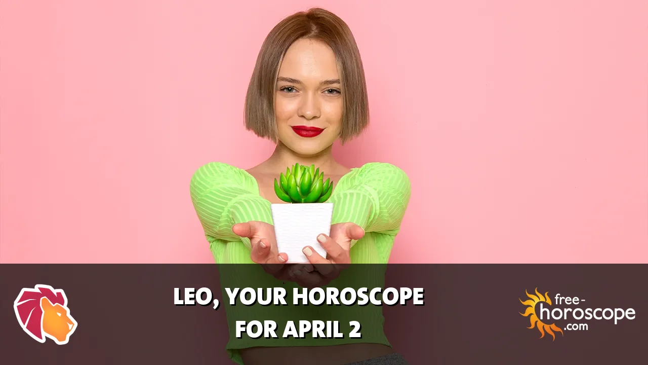 Horoscope Leo - Thursday, April 2, 2026