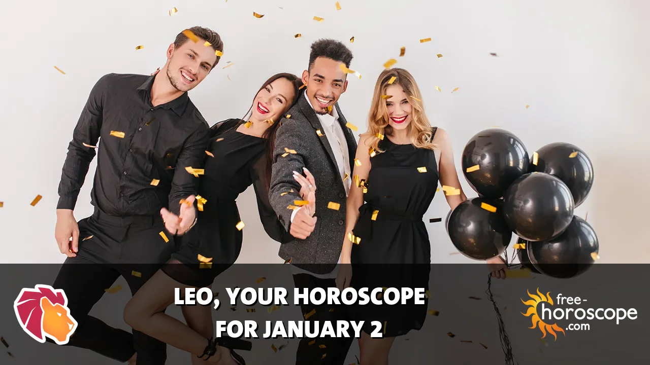 Horoscope Leo - Friday, January 2, 2026