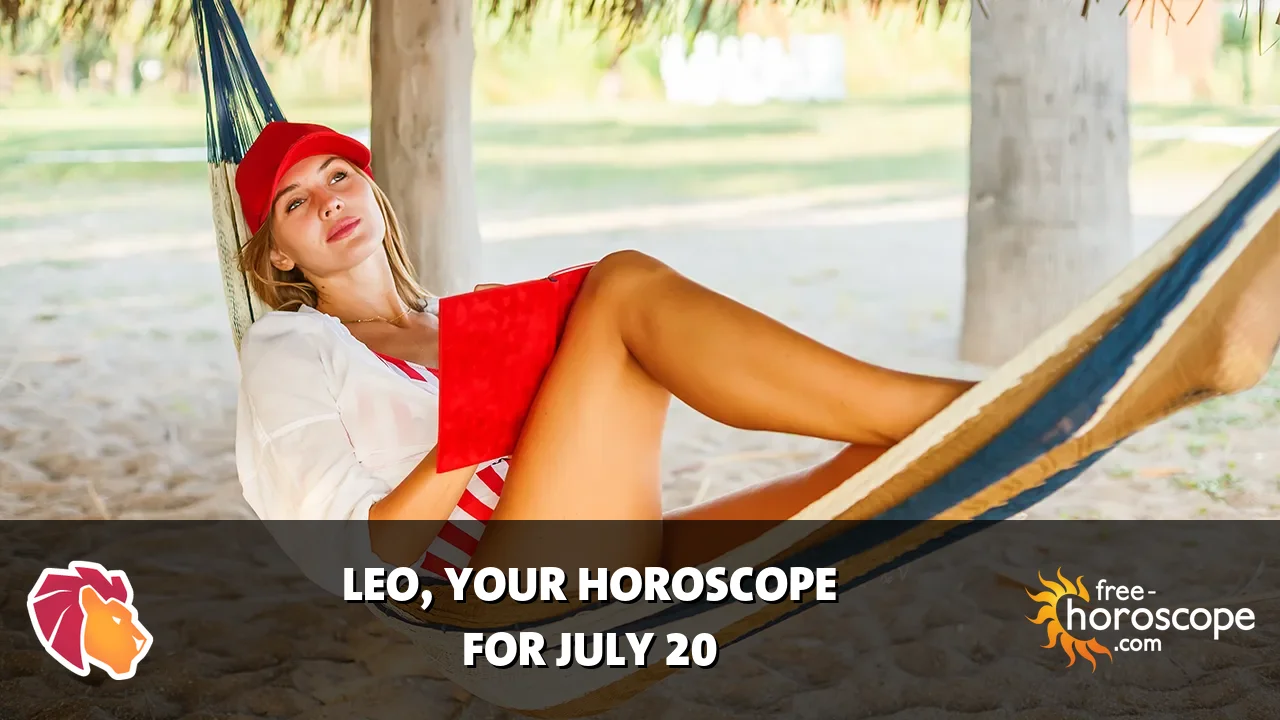 Horoscope Leo - Monday, July 20, 2026