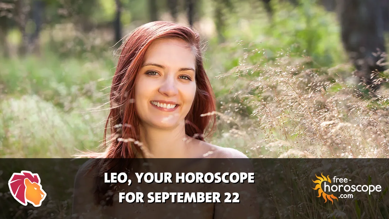 Horoscope Leo - Tuesday, September 22, 2026