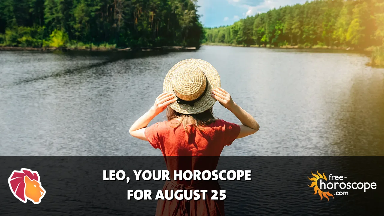 Horoscope Leo - Tuesday, August 25, 2026