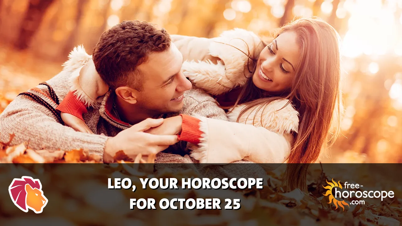 Horoscope Leo - Sunday, October 25, 2026