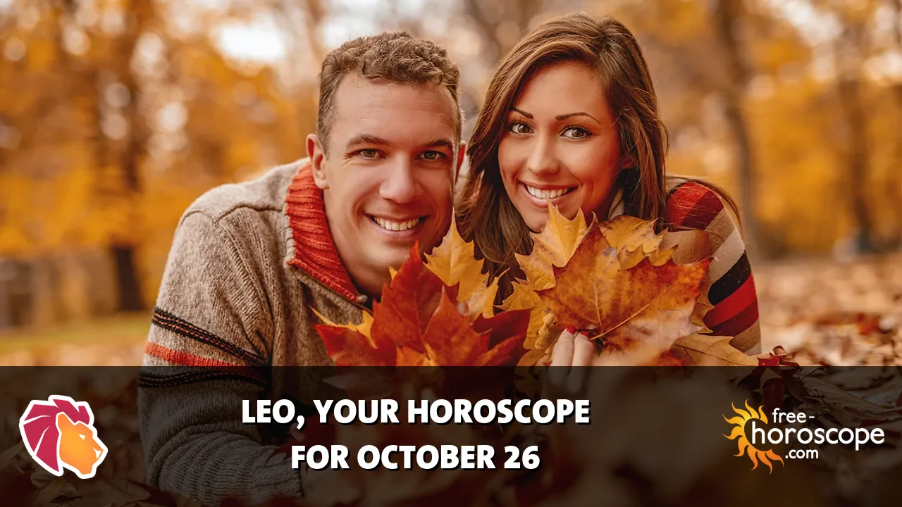 Horoscope Leo - Monday, October 26, 2026